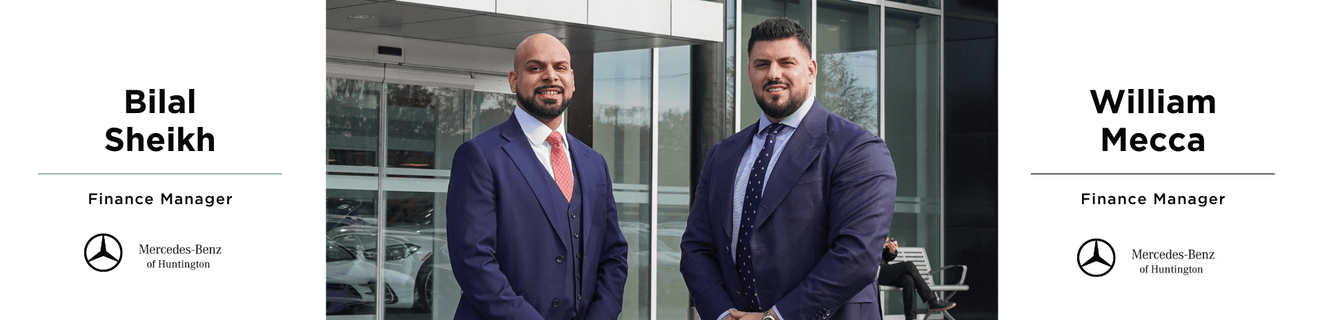 Two finance managers, Bilal Sheikh and William Mecca, standing in front of a Mercedes-Benz dealership.